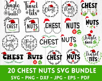 May include: A collection of Christmas-themed SVG designs with phrases like "Chest Nuts," "Jingle Balls," and "Tinsel Tits," each adorned with Santa hats and festive elements. The designs are available in various file formats.