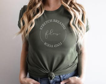 Camiseta "Estira, respira y encuentra tu flujo", camiseta de yoga, camiseta de meditación, top inspirador, ropa de mindfulness, ropa transpirable para entrenar