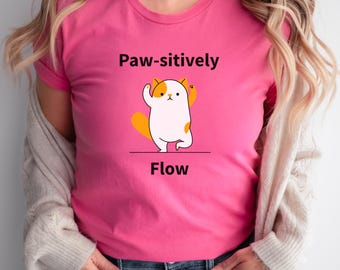 Camiseta de yoga Paw-sitively Flow, camiseta para amantes de los perros, camiseta con estampado animal, top de perrito adorable, ropa de yoga, camiseta de entrenamiento