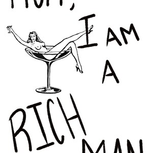 Mom I Am a Rich Man Girl in Martini- Printable Digital Downloadable Files Wall Art Poster Decor-Bar Cart Art Trendy Cool Girl Aesthetic 70s image 3
