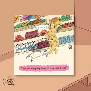 Impresión de un lindo conejito haciendo compras en el supermercado. Arte divertido y relatable. Decoración de pared de 8 x 8. Ilustración de dibujos animados caprichosa. Regalo perfecto para los amantes de la comida.