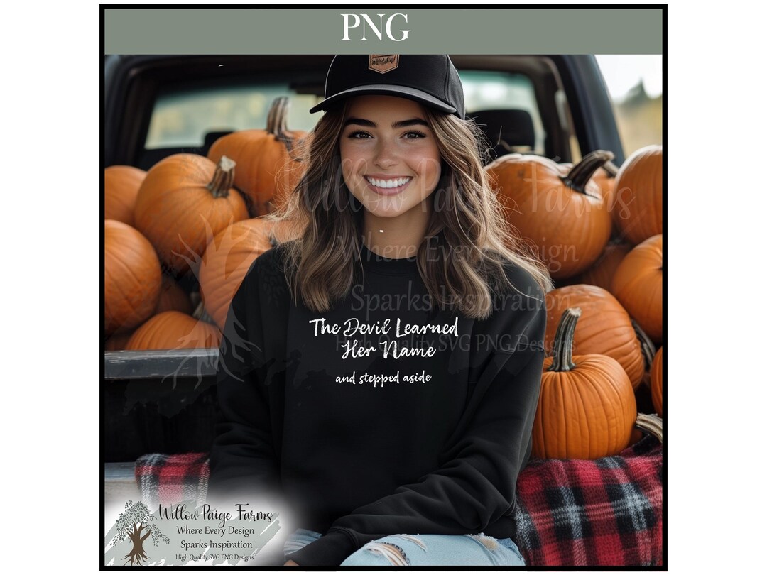 The Devil Learned Her Name PNG | Witch Feminist Shirt Design | Gothic ...