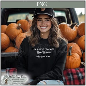 The Devil Learned Her Name PNG | Witch Feminist Shirt Design | Gothic Woman Power Quote | Sleeve Whisper Shirt Graphic