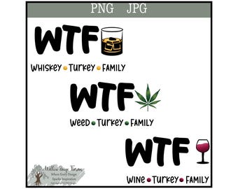 Funny Thanksgiving Family Shirt Design: WTF Turkey (PNG JPG Digital Download)