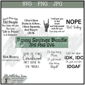 Funny Sarcastic Sayings Bundle: Sublimation & Printing (SVG, PNG, JPG)