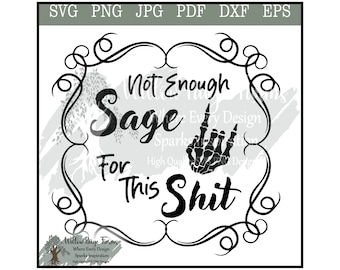 Funny Witch Saying Skeleton Hand Design (Digital Download)