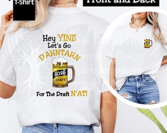Pittsburgh Football Draft 2026 Vorderseite und Rückseite Schweres Baumwoll T-Shirt, Fan Geschenk, Pittsburghese Spruch Shirt, Hey Yinz Lets Go Dahntahn