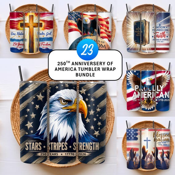 America 250th Anniversary Tumbler Wrap Design 23 PNG Bundle United States 1776–2026 PNG Patriotic USA Artwork Digital Download