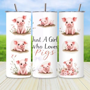 Funny Pig Tumbler Wrap, 20oz Skinny Tumbler PNG, Just a Girl Who Loves Pigs, Cute Farm Animal Sublimation, Digital Tumbler Design