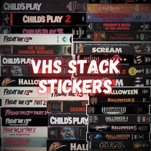May include: A stack of VHS tapes featuring horror movie titles like "Child's Play," "Friday the 13th," and "Halloween." The words "VHS STACK STICKERS" are in bright red neon lettering across the center of the image.