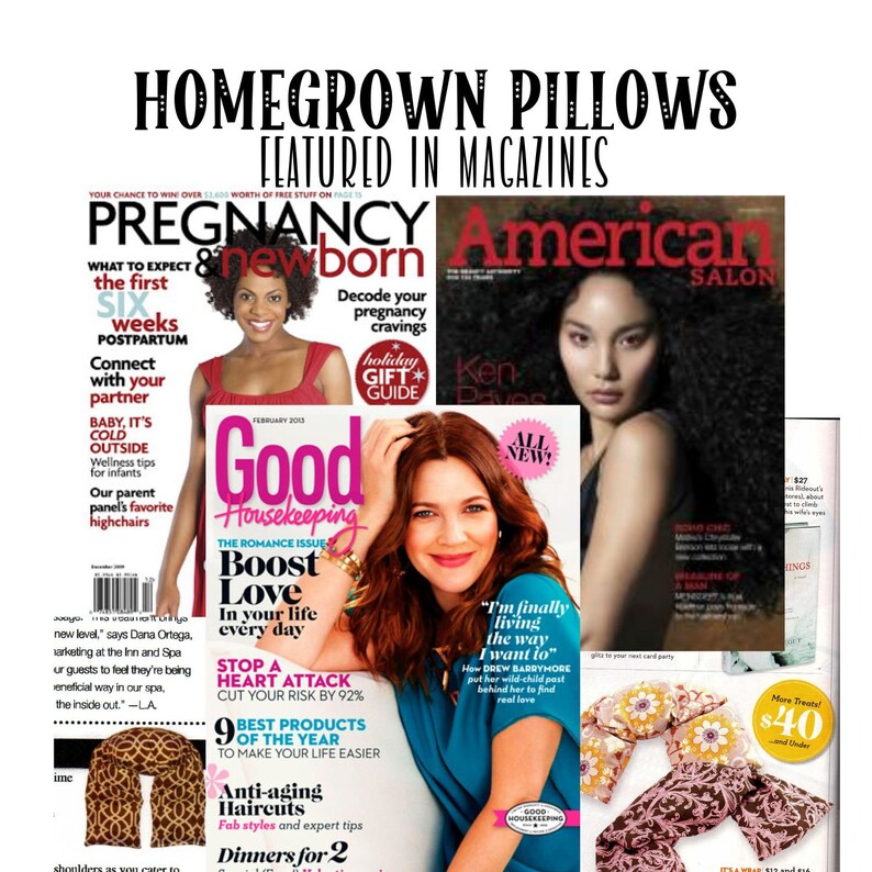 Puede incluir: La imagen muestra revistas como "Pregnancy & Newborn", "American Salon" y "Good Housekeeping". El texto "HOMEGROWN PILLOWS FEATURED IN MAGAZINES" se muestra en la parte superior. La portada de "Good Housekeeping" presenta a Drew Barrymore.