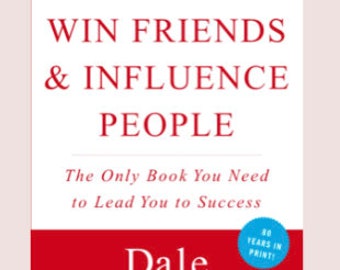 How to Win Friends & Influence People
