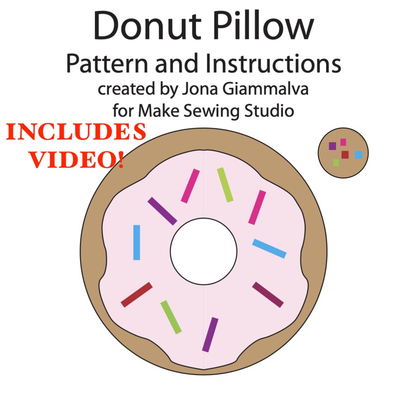Donut Kissen Schnittmuster VIDEO PDF Sofort Download Donut Kissen Nähanleitung & Schnittmuster Donut Hole Too Anfänger nähen Bild 1