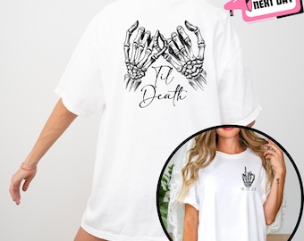 Comfort Colors Til Death Shirt Skeleton Hand Custom Couple Matching Halloween Anniversary Gothic Wedding Gift for Wife Husband Newly Engaged
