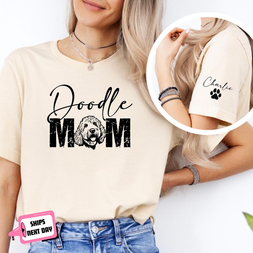 Custom Doodle Mom Shirt: Personalized Goldendoodle Name on Sleeve ...