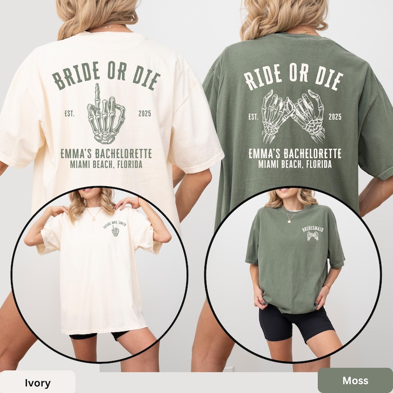 The image is a collage of two photos featuring two women wearing matching t-shirts with the text "BRIDE OR DIE" and "EMMA'S BACCHETTE" printed on them.