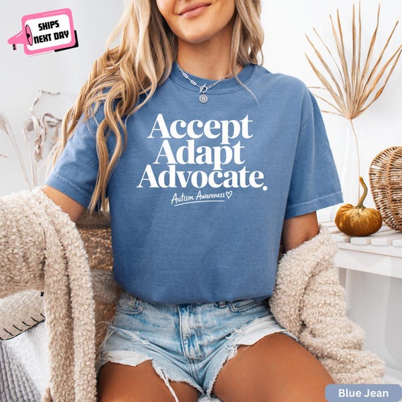 Accept Adapt Advocate Shirt: Autism Awareness Month Git for Autism Mom Special Education Teacher