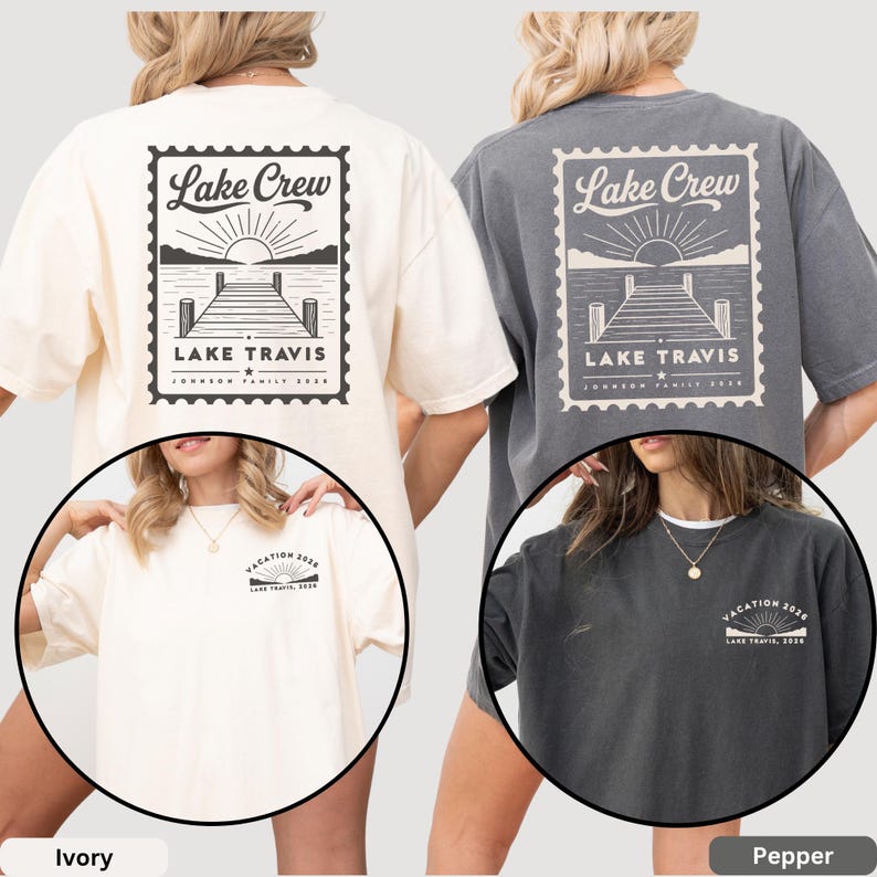 May include: An ivory and a pepper gray t-shirt, each featuring a large back graphic of a postage stamp design with a lake dock, sun, and the text "Lake Crew LAKE TRAVIS JOHNSON FAMILY 2026". The front chest displays a smaller matching sun graphic.