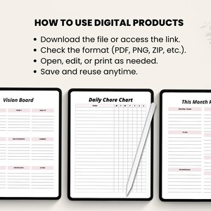 May include: Three digital planner templates on tablets: a vision board, a daily chore chart, and a monthly record. A stylus rests on the chore chart. Text at the top explains how to use digital products, including downloading, checking formats, editing, and saving.