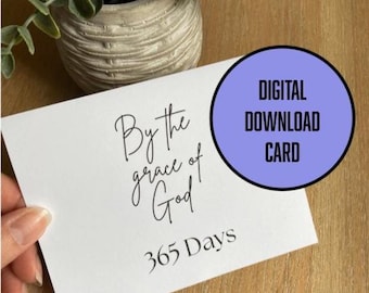 Digital Download Sobriety Card Printable Sober Card Print yourself recovery anniversary AA NA By the grace of God sober birthday card