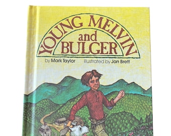 1981 Young Melvin and Bulger by Mark Taylor - Illustrated by Jan Brett-  Hardcover - Weekly Reader Books