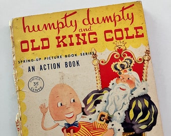 Humpty Dumpty & Old King Cole: Vintage Spring-Up Action Book