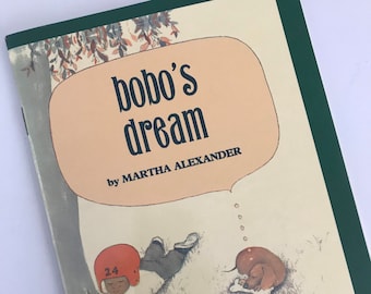 1989 Bobo's Dream - by Martha Alexander -Houghton Mifflin - Wordless Picture Book