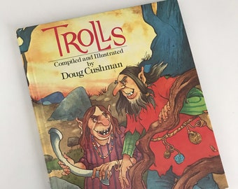 1981 Trolls Complied and Illustrated by Doug Cushman - Platt & Munk