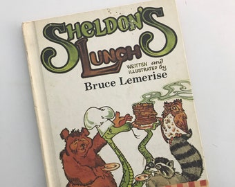 1980 Sheldon's Lunch by Bruce Lemerise - Parents Magazine Press