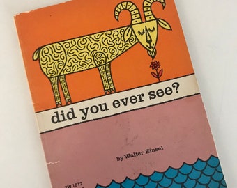 1967 Did You Ever See? by Walter Einsel - Scholastic Book Services
