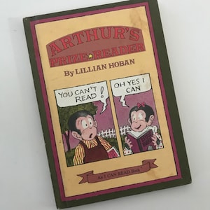 1978 Arthur’s Prize Reader by Lillian Hoban - An I Can Read Book - Weekly Reader Books