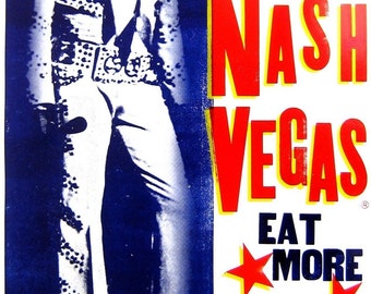 VIVA NASHVEGAS eat more rhinestones TM - Print from LetterPress Poster