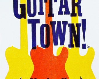 VIVA GUITAR TOWN - Print from LetterPress Poster