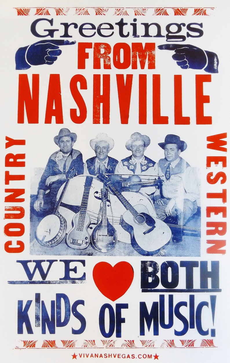 Greetings From Nashville, We Love BOTH Kinds Of Music Print from LetterPress Poster image 1