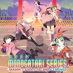 May include: A colorful anime DVD cover featuring five female characters in various poses. The title "MONOGATARI SERIES" is displayed in large, bold letters. The text "SEASON 1-3 VOL.1-102 END + 3 MOVIES" is also visible.