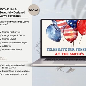 May include: A laptop screen displaying a Canva template for a 4th of July party invitation. The template features a watercolor illustration of red, white, and blue balloons with the text "Celebrate Our Freedom at the Smith's".