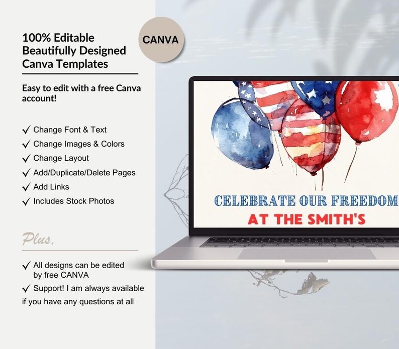 May include: A laptop screen displaying a Canva template for a 4th of July party invitation. The template features a watercolor illustration of red, white, and blue balloons with the text "Celebrate Our Freedom at the Smith's".