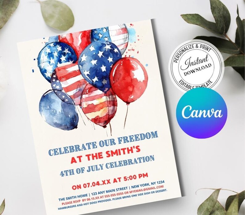 May include: A watercolor invitation for a 4th of July celebration. The invitation features red, white, and blue balloons with stars and stripes. The text reads "Celebrate Our Freedom at the Smith's 4th of July Celebration on 07.04.XX at 5:00 PM".