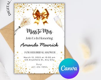 May include: A bridal shower invitation with a gold bow, champagne flutes, and confetti. The invitation reads "Miss to Mrs." and includes the honoree's name, event details, and RSVP information. The Canva logo is visible.
