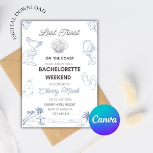 Last Toast on the Coast Bachelorette Invitation, Beach Bachelorette Invite, Coastal Itinerary Template, Weekend Party, Beach Invitation