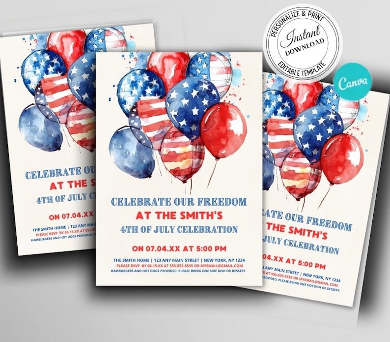 May include: An invitation to a 4th of July celebration featuring a watercolor illustration of red, white, and blue balloons with stars and stripes. The text reads "Celebrate our freedom at the Smith's 4th of July celebration on 07.04.XX at 5:00 PM".