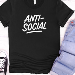 Anti-Social T-Shirt - Funny Introvert Tee Minimalist Sarcastic Shirt for Men Women - Social Anxiety Gift