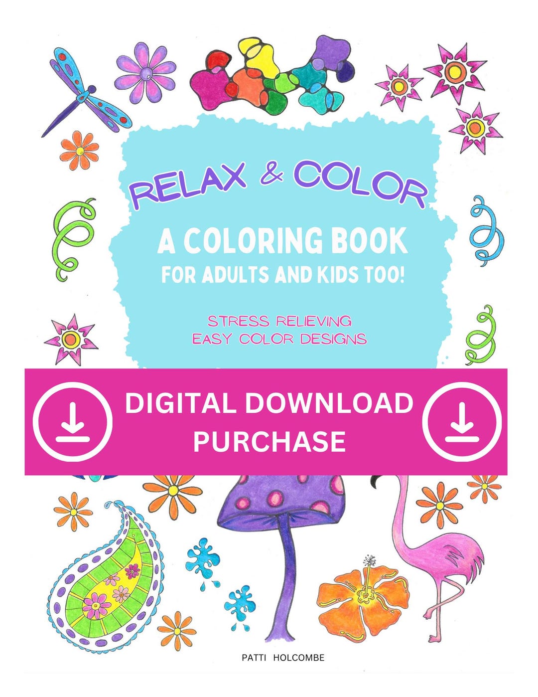 Relax & Color, A Coloring Book for Adults and Kids, Stress Relieving ...