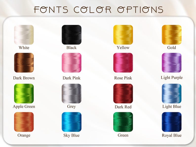 May include: A color chart displaying thread color options for embroidery or design work. The chart includes a variety of colors, such as white, black, yellow, gold, dark brown, pink, purple, green, grey, red, blue, and orange.