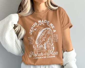 Christian Fishing T-Shirt: Jesus Made Me a Fisher of Men