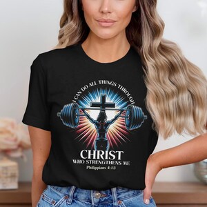 Christian Weightlifting T-Shirt, Philippians 4:13, Religious Fitness Tee, Workout T-Shirt, Strength Training Shirt, Gift for Gym Lovers
