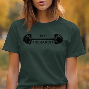 My Therapist is Barbell T-Shirt, Gym Lover Tee, Workout Motivation Shirt, Weightlifting Gift, Fitness Apparel, Exercise Funny Shirt