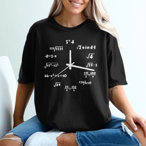 Math Clock T-Shirt, Funny Geek T-Shirt, Math Lover T-Shirt, Algebra Equations T-Shirt, Math Teacher Gift, Clock Equations T-Shirt