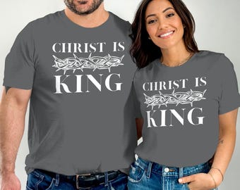 Christ is King T-Shirt: Crown of Thorns Graphic, Christian Apparel