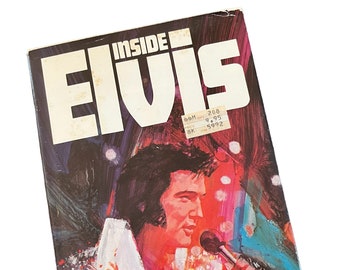 1978 Inside Elvis by Ed Parker - Elvis Book - Rampart House Ltd. - Hardcover